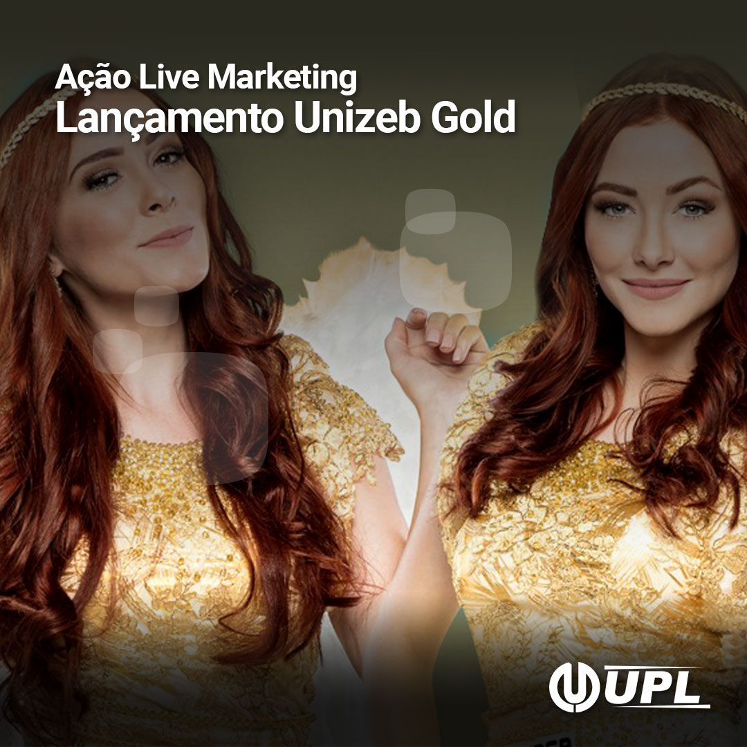 Ação Live Marketing - Lançamento Unizeb Gold - UPL
